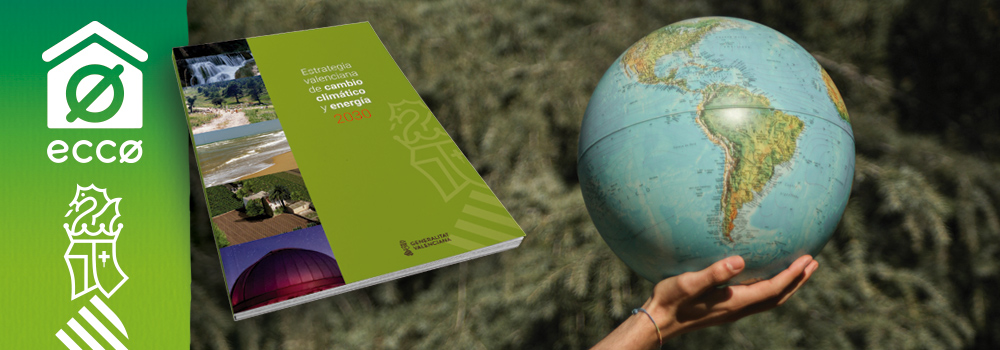 ECCØ: Estrategia Valenciana de Cambio Climático y Energía 2030